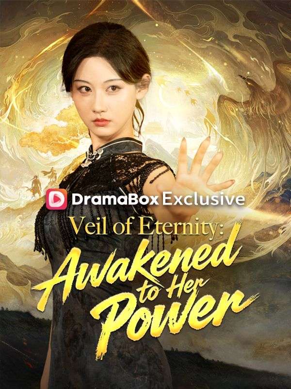 Veil of Eternity: Awakened to Her Power poster