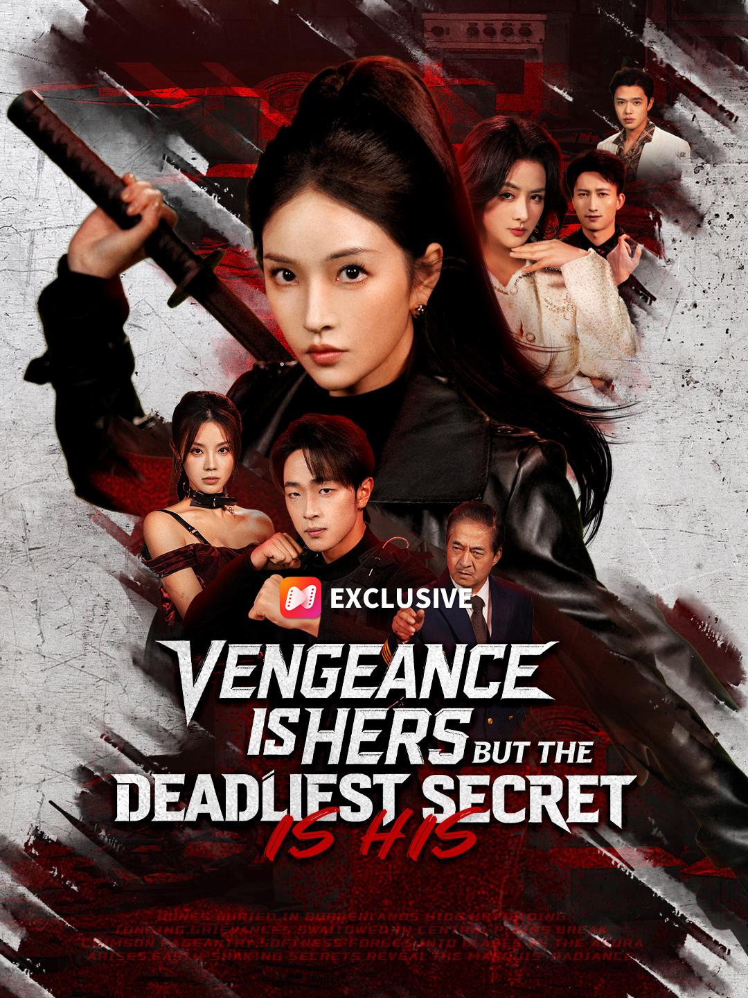 Vengeance Is Hers, But the Deadliest Secret Is His poster
