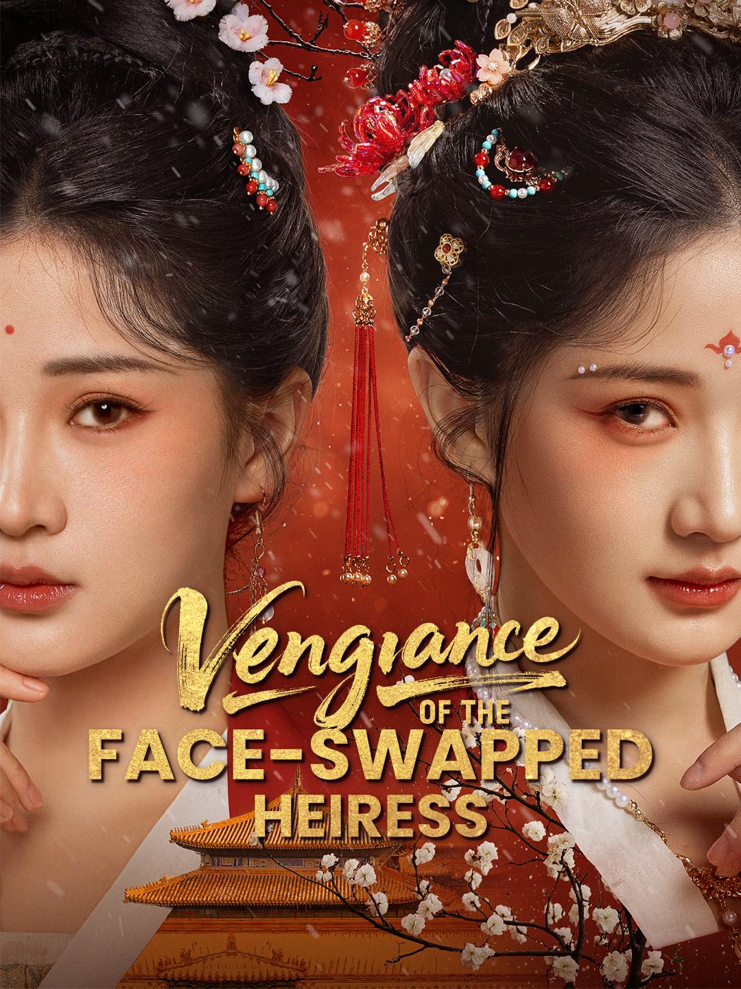Vengeance of the Face-Swapped Heiress poster