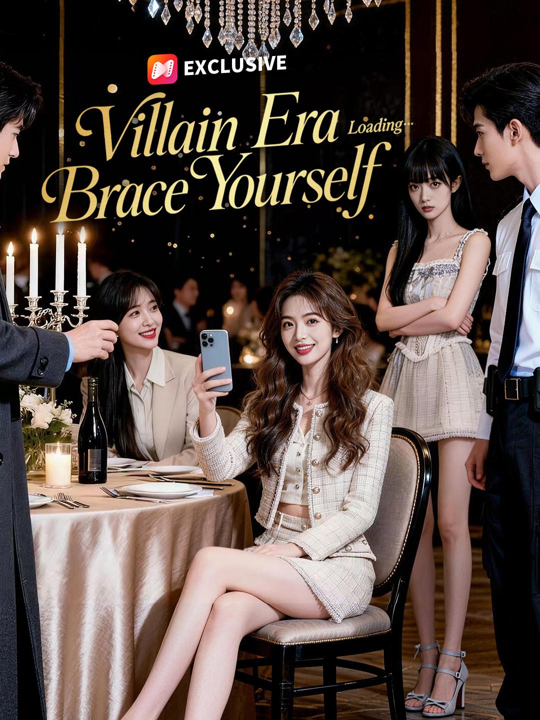 Villain Era Loading… Brace Yourself poster