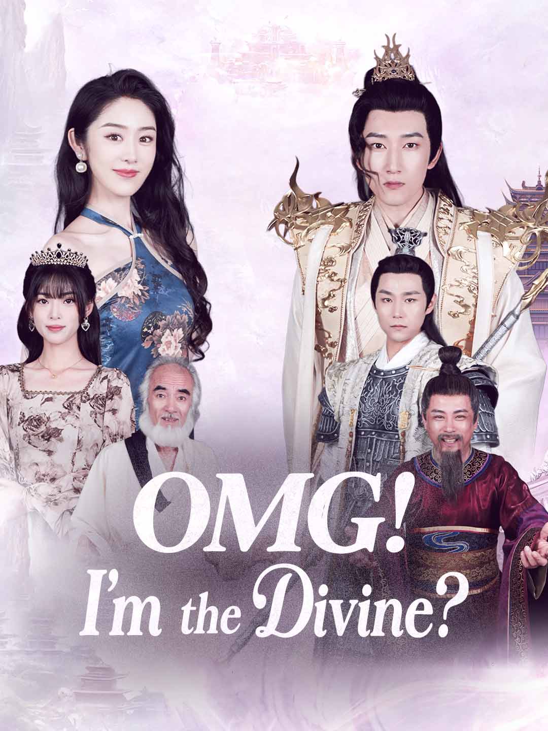 OMG! I'm the Divine?! poster