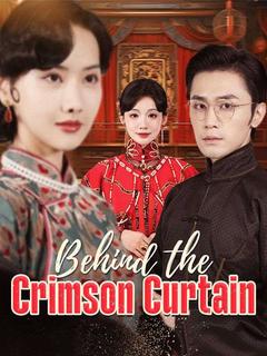Behind the Crimson Curtain poster
