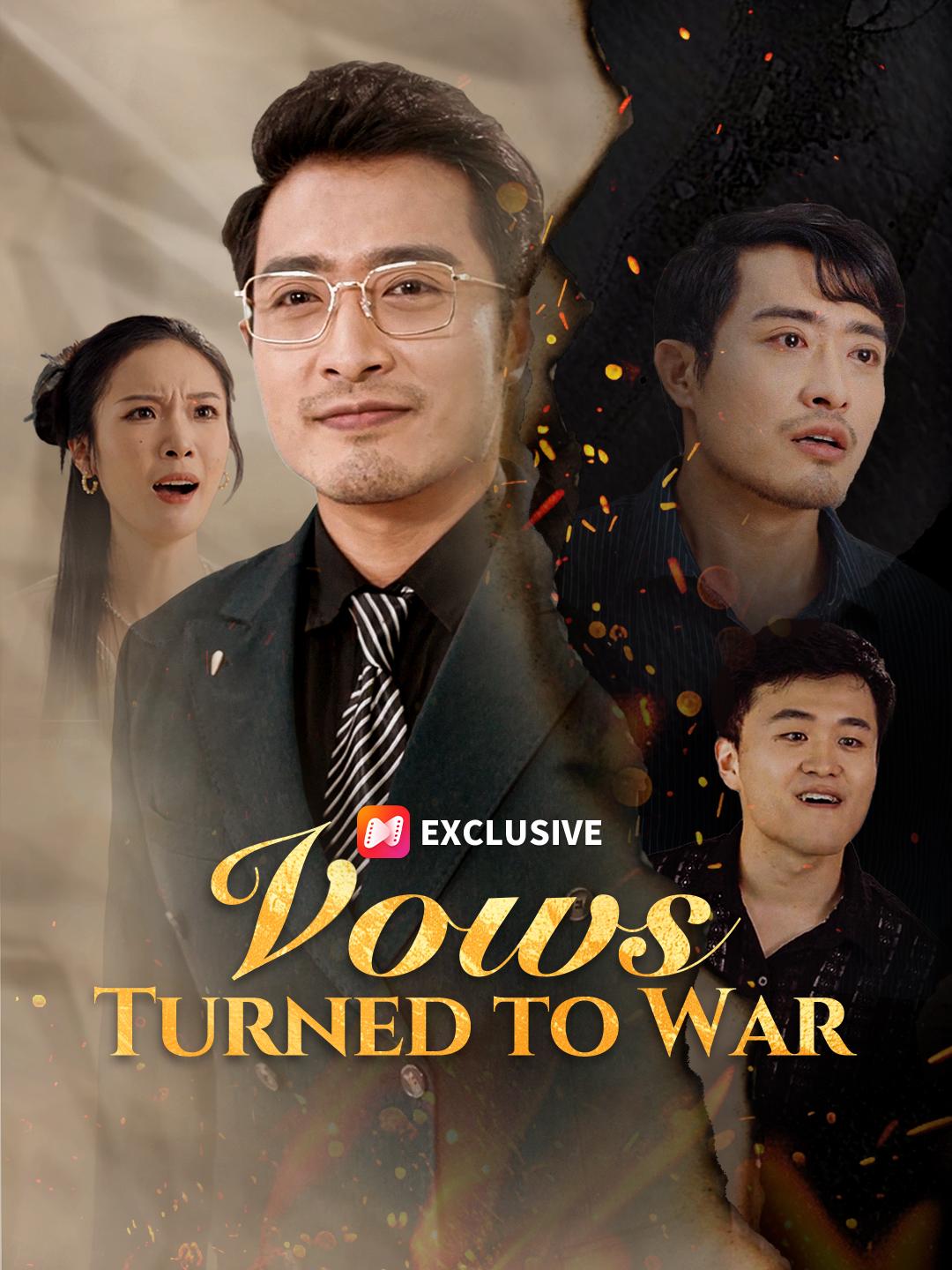 Vows Turned to War poster