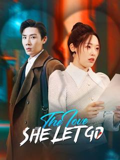 The Love She Let Go poster