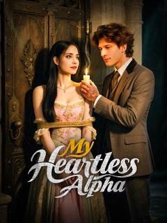 My Heartless Alpha poster