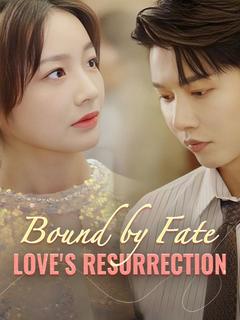 Bound by Fate: Love's Resurrection poster