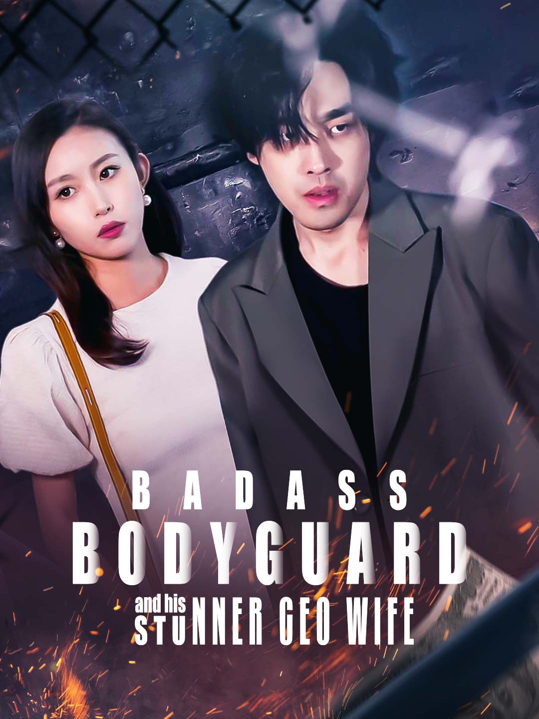 Badass Bodyguard and His Stunner CEO Wife poster