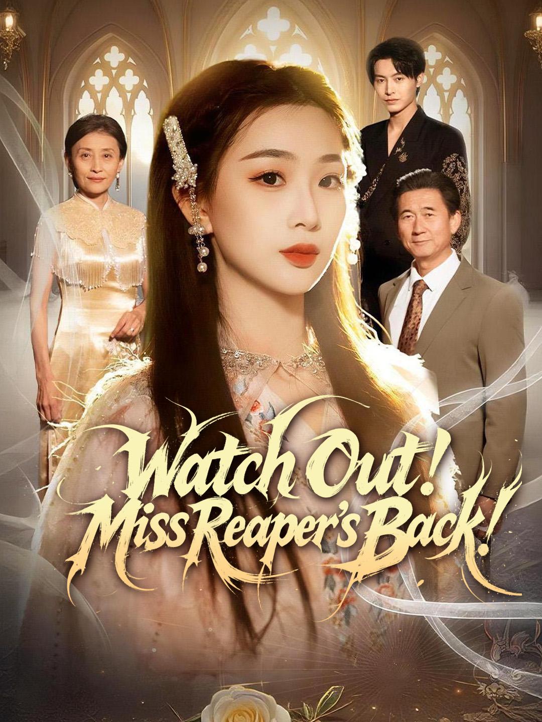 Watch Out! Miss Reaper's Back! poster