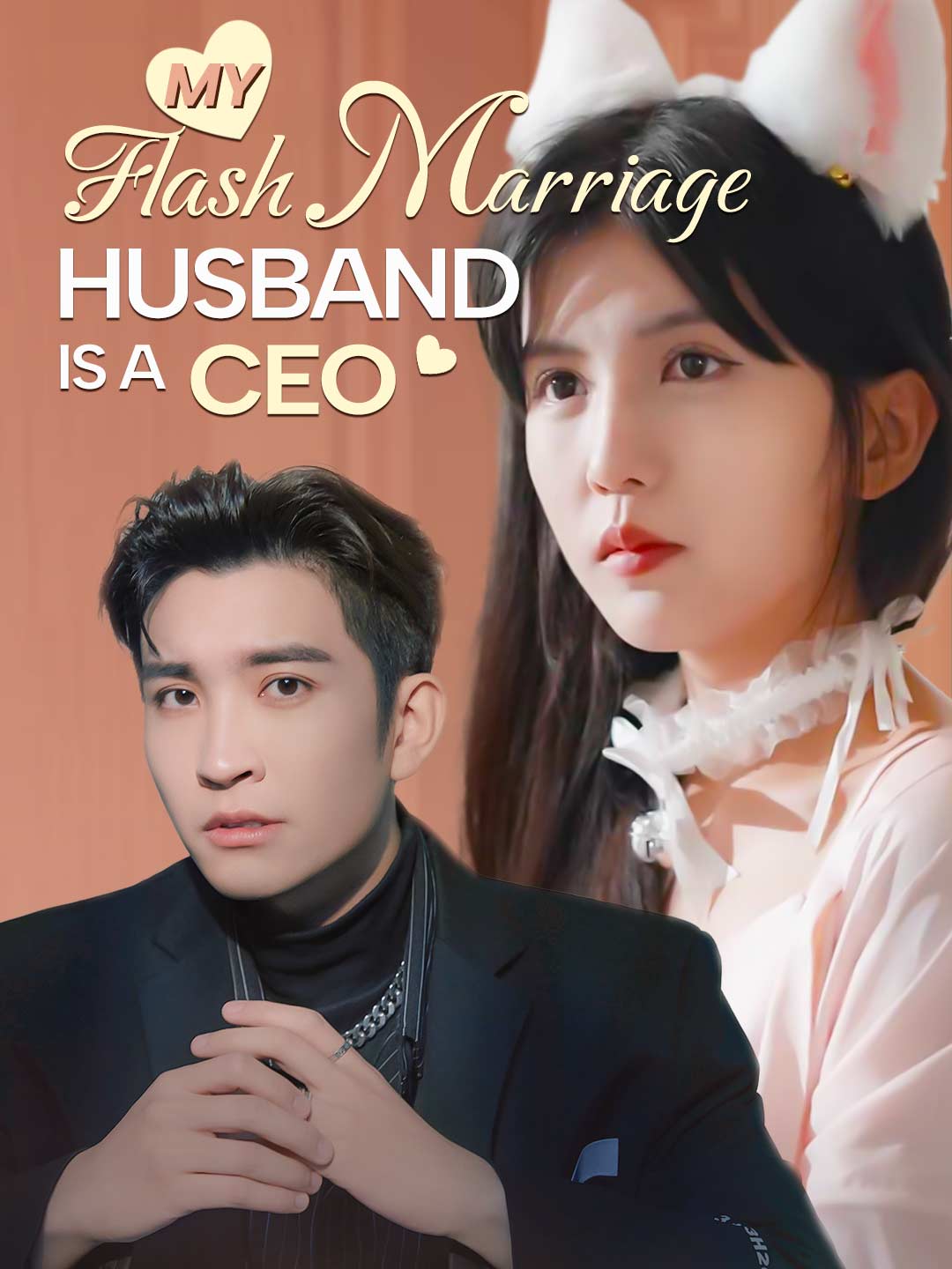 My Flash Marriage Husband Is A CEO poster