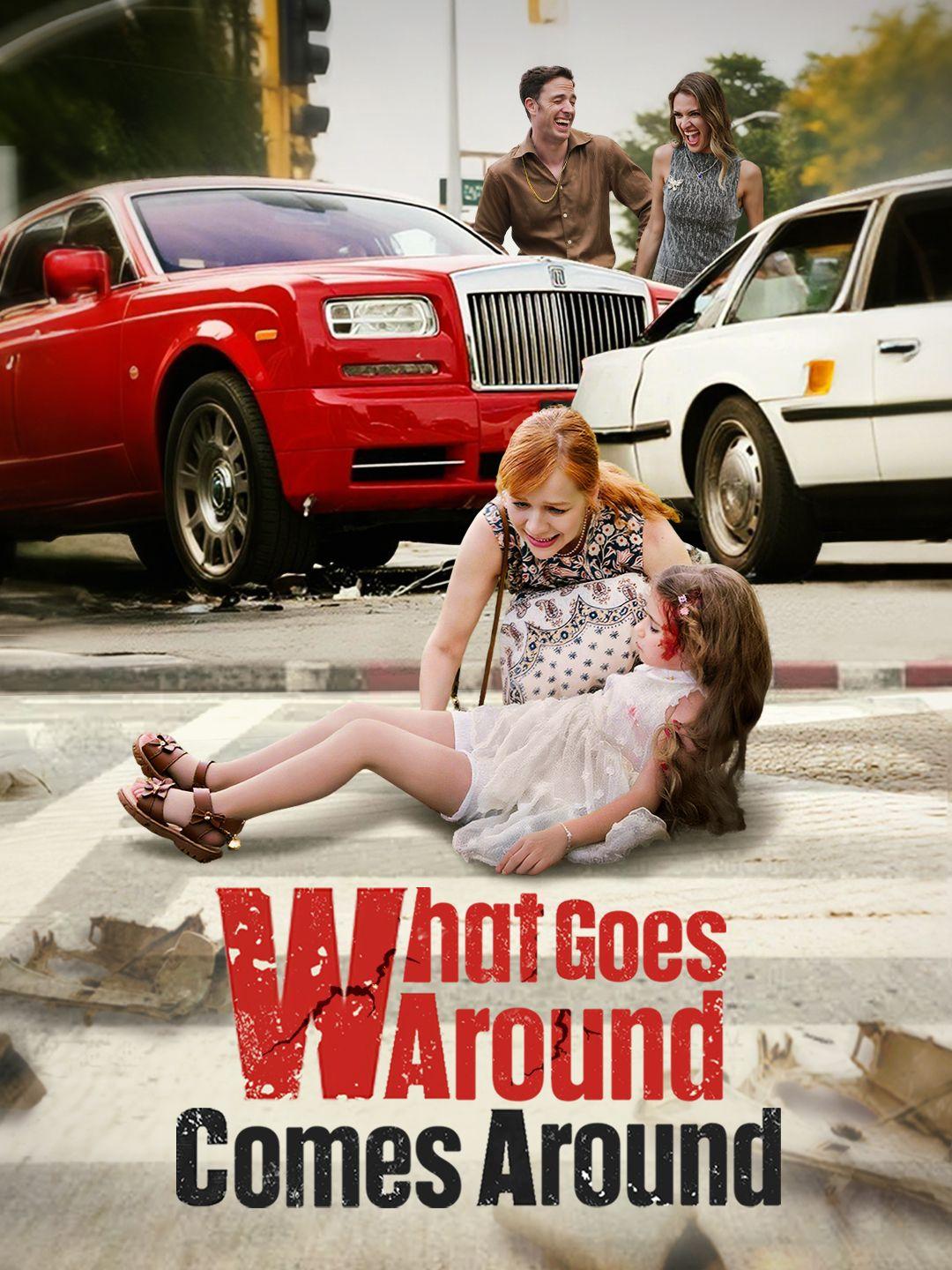 what Goes Around Comes Around poster