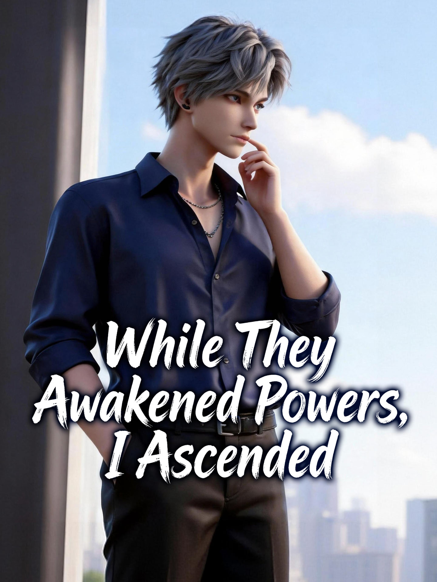 While They Awakened Powers, I Ascended poster