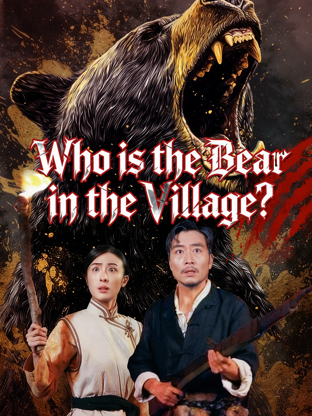 Who is the Bear in the Village? poster