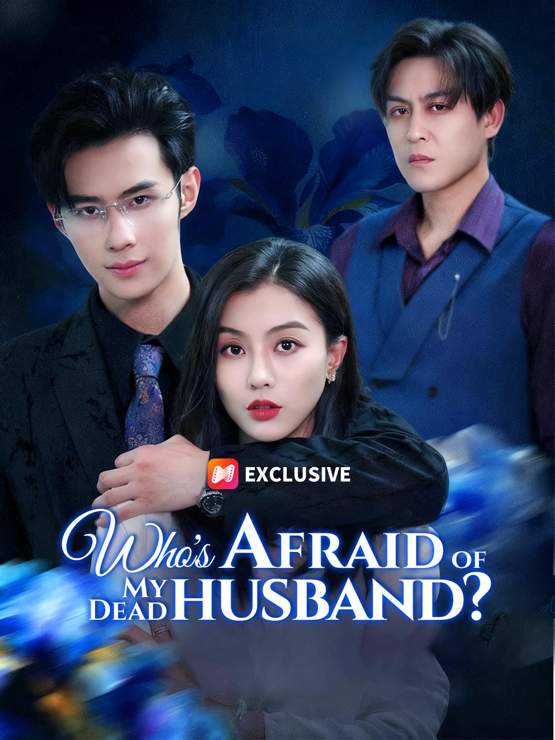 Who's Afraid of My Dead Husband? poster