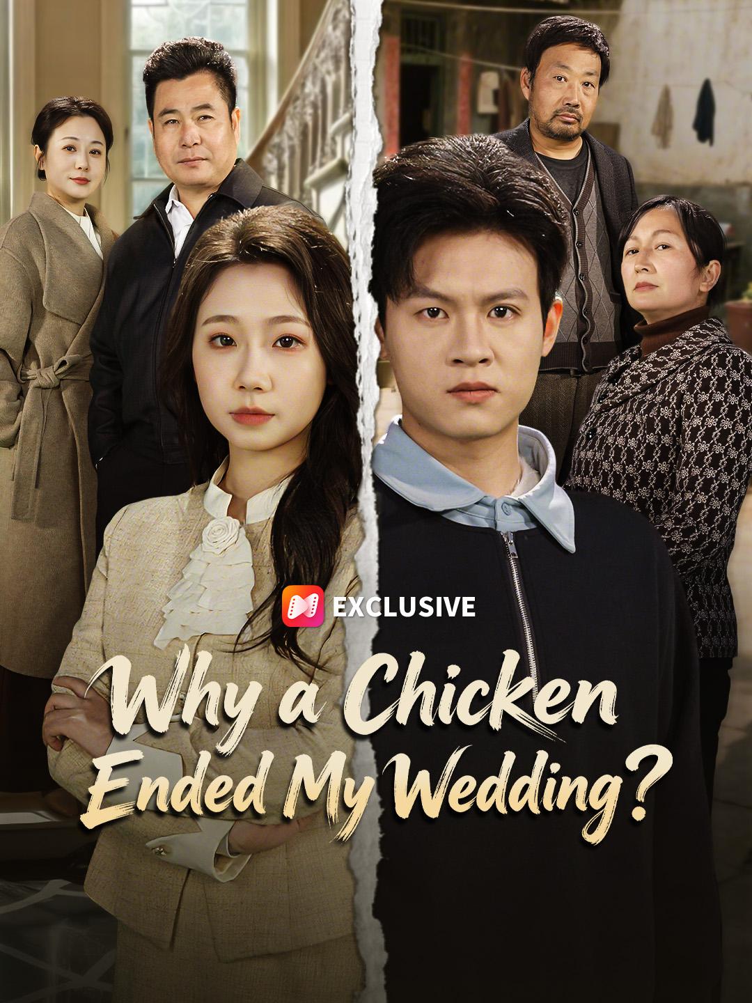 Why a Chicken Ended My Wedding? poster