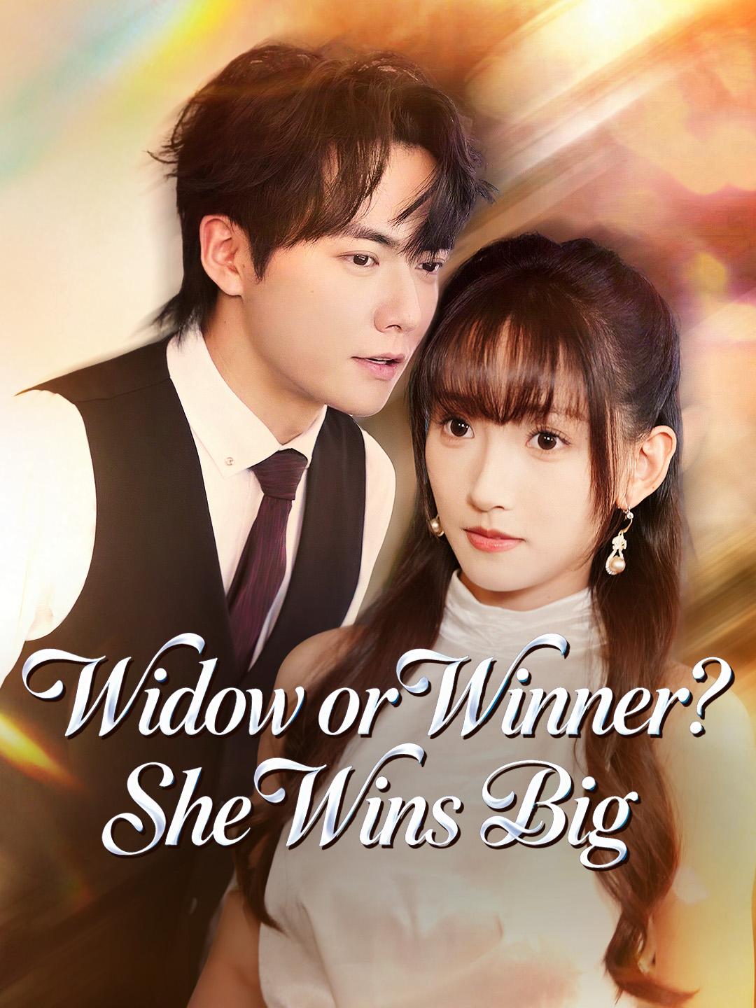 Widow or Winner? She Wins Big poster