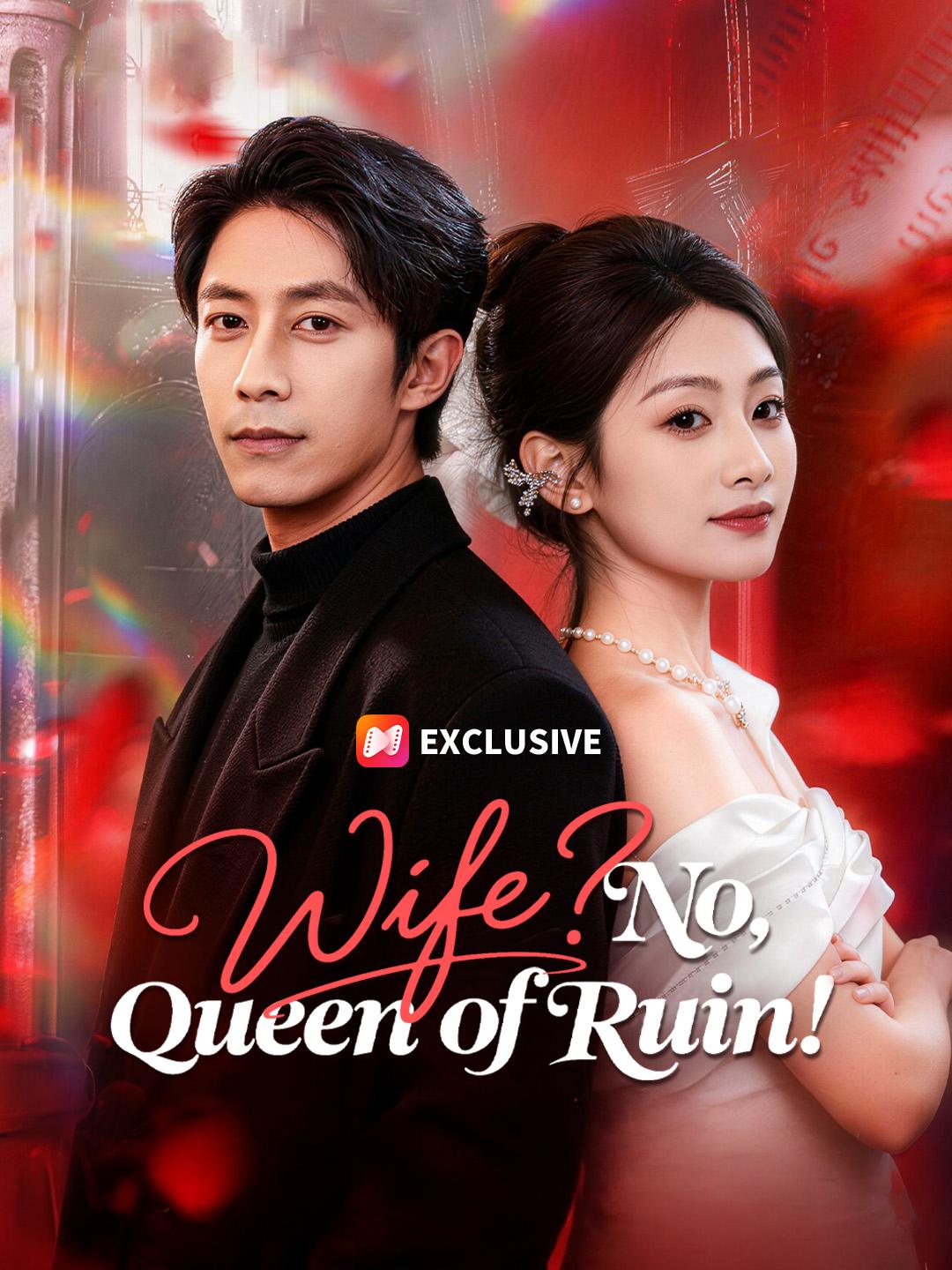 Wife? No, Queen of Ruin! poster
