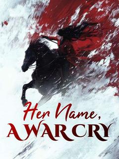Her Name, A War Cry poster