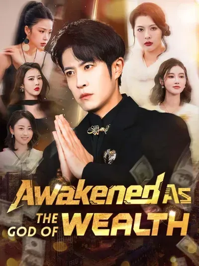 Awakened as the God of Wealth poster