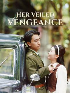 Her Veiled Vengeance poster