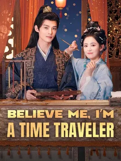 Believe Me, I’m a Time Traveler poster