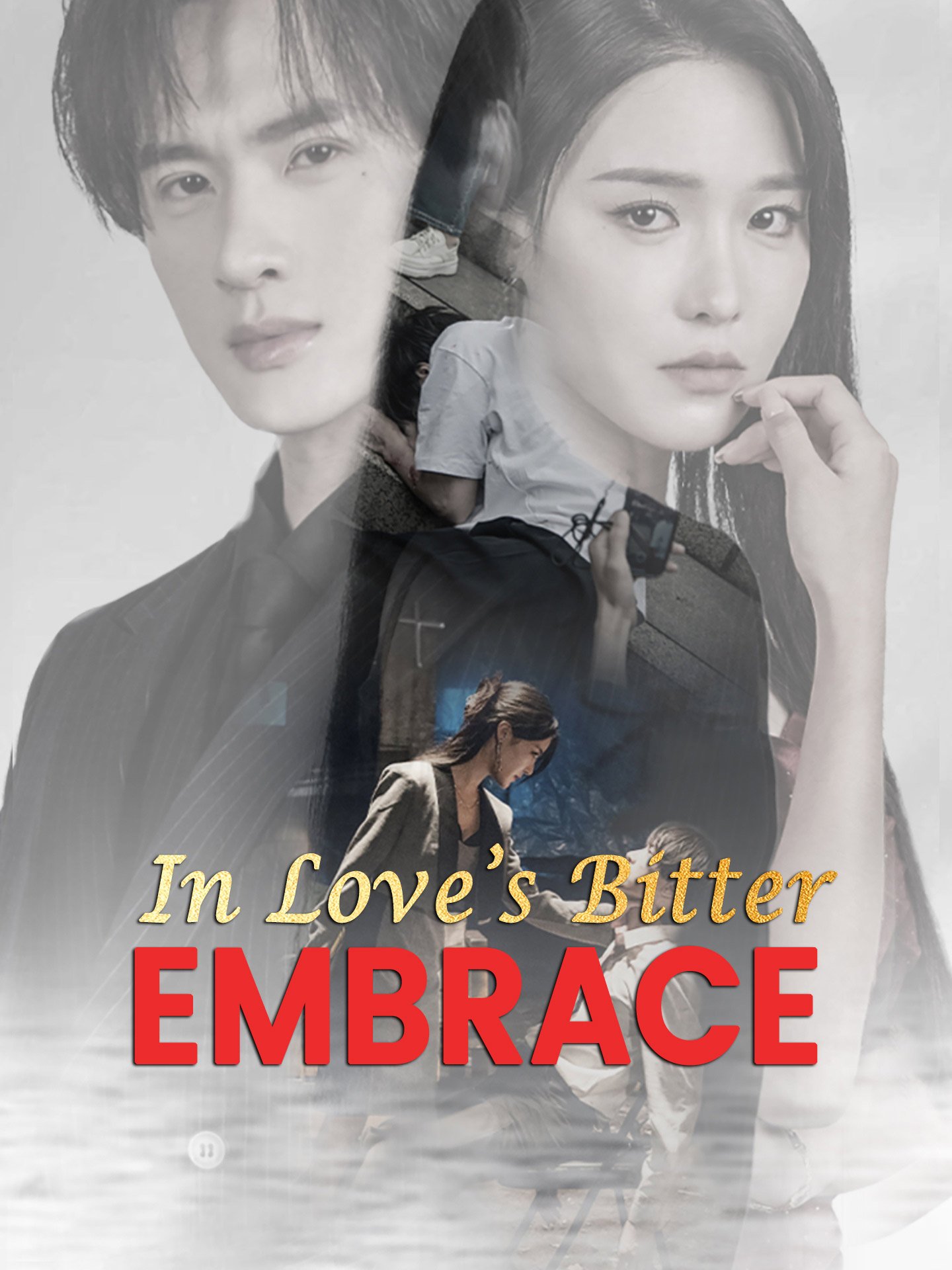 In Love's Bitter Embrace poster