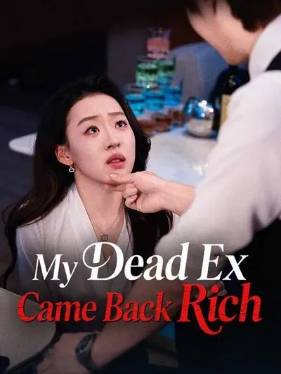 My Dead Ex Came Back Rich poster