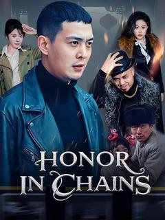 Honor in Chains poster