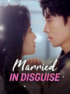 Married in Disguise poster