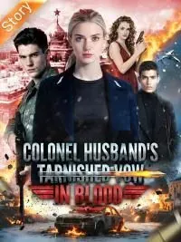 Colonel Husband’s Tarnished Vow in Blood poster