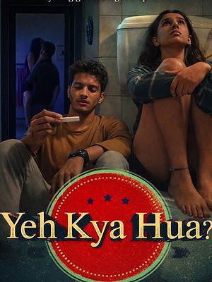 Yeh Kya Hua poster