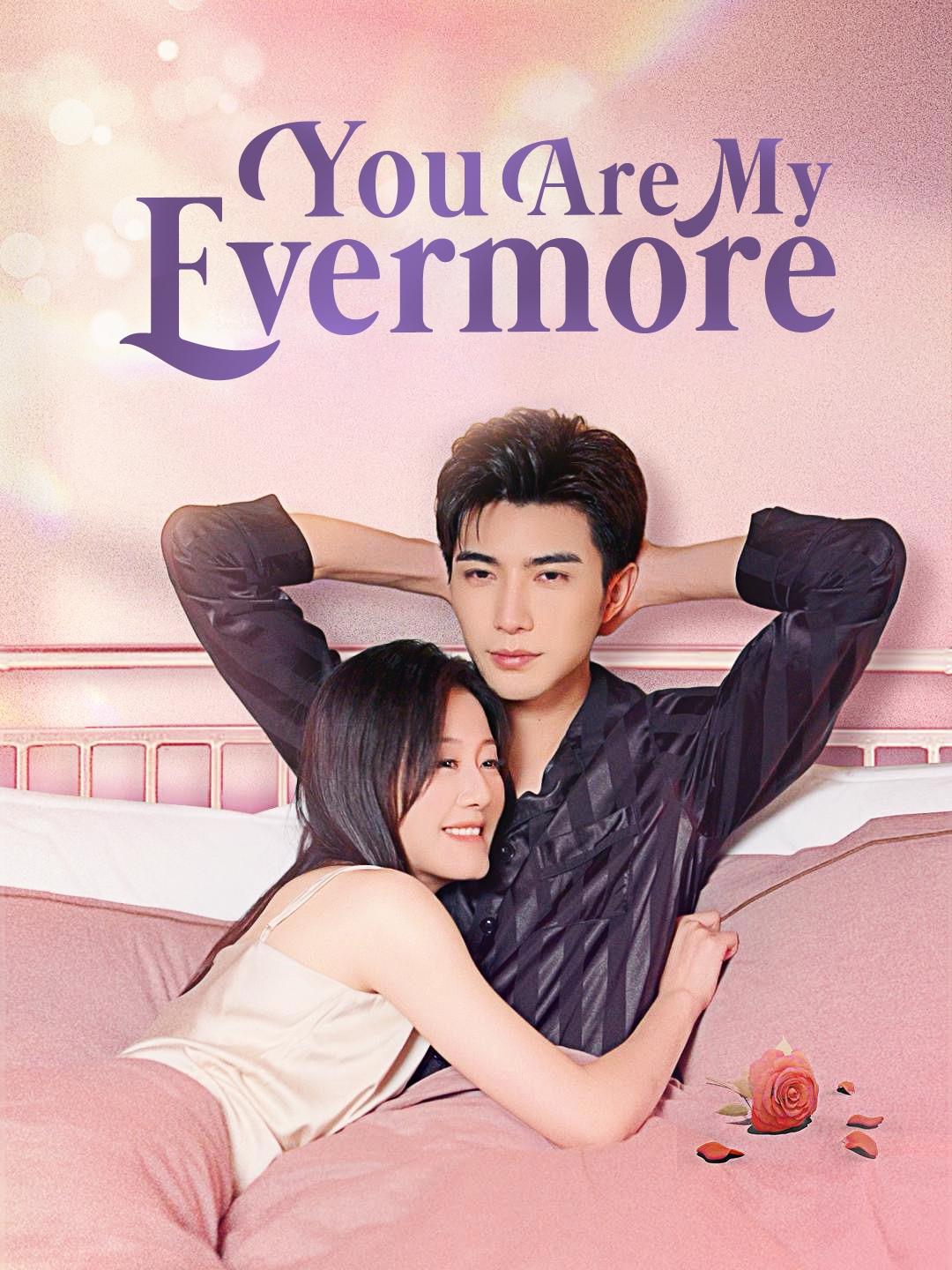 You Are My Evermore poster