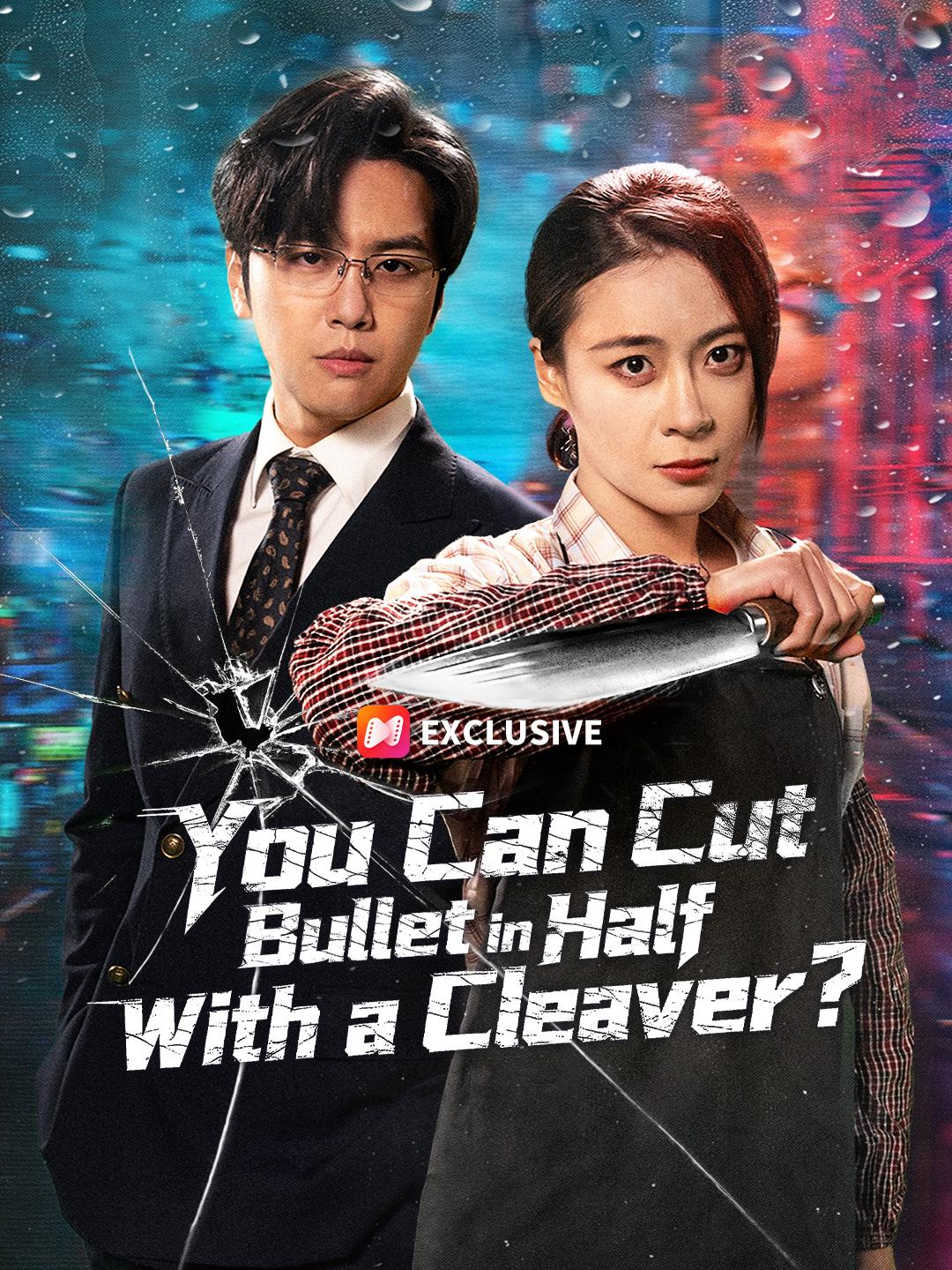 You Can Cut Bullet in Half with a Cleaver? poster