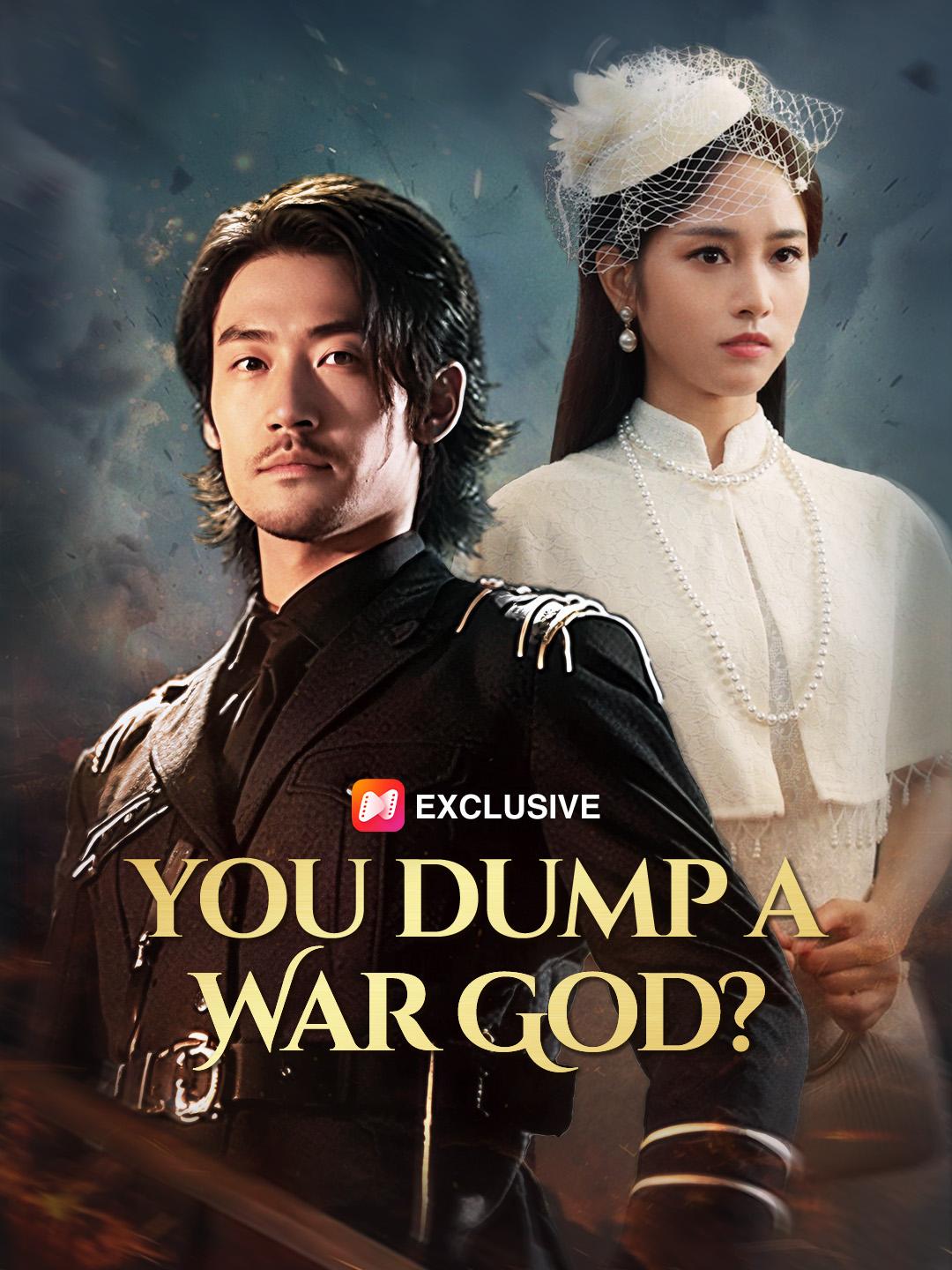 You Dump a War God? poster