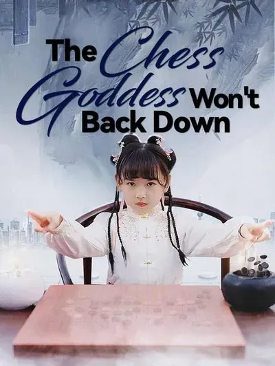 The Chess Goddess Won’t Back Down poster