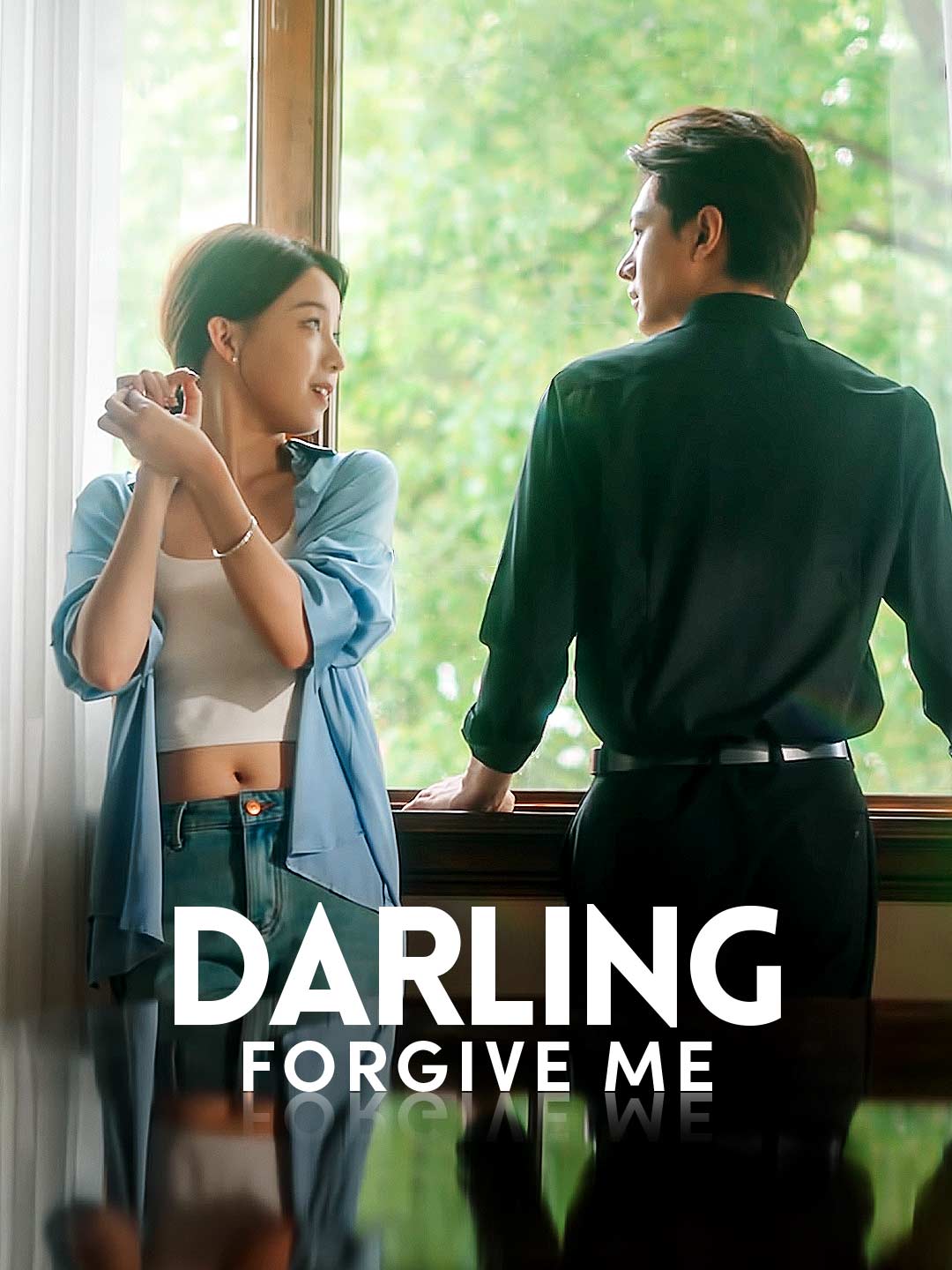 Darling, Forgive Me poster