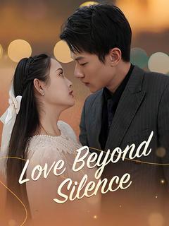Love Beyond Silence poster