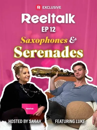 ReelTalk EP12-Saxophones & Serenades ReelTalk EP12-Saxophones & Serenades