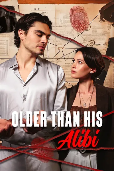 Older Than His Alibi poster