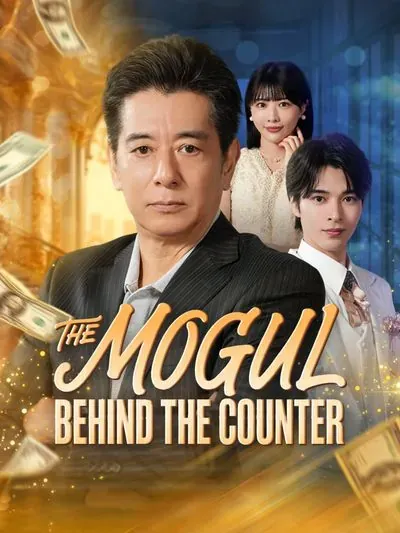 The Mogul Behind the Counter poster