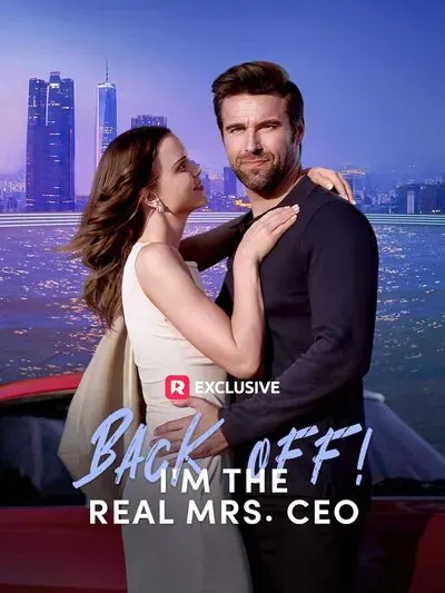 Back Off! I'm the Real Mrs. CEO Back Off! I'm the Real Mrs. CEO