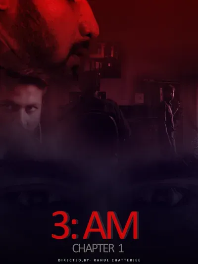 3 Am ( Chapter 1 ) poster