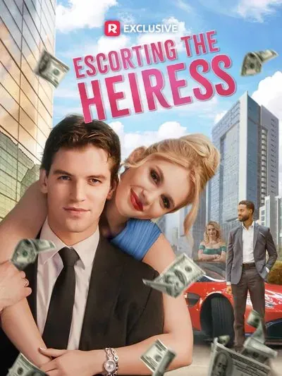 Escorting the Heiress Escorting the Heiress