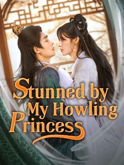 Stunned by My Howling Princess poster