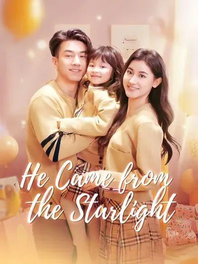 He Came from the Starlight poster