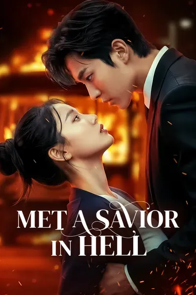 Met a Savior in Hell poster