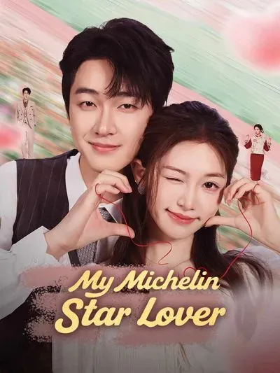 My Michelin-Star Lover poster