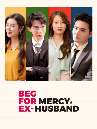 Beg for Mercy, Ex-Husband poster