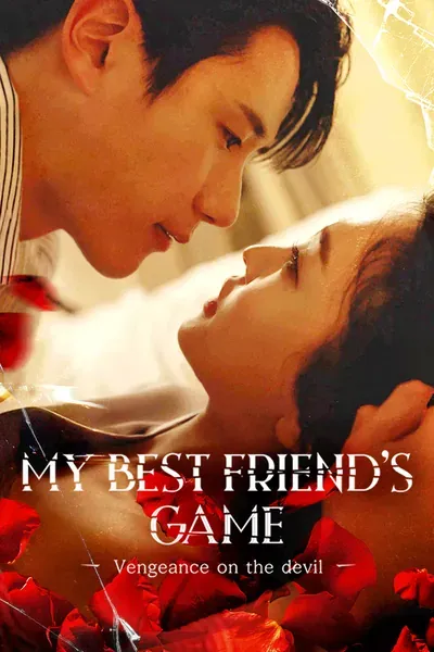 My Best Friend's Game: Vengeance on the Devil poster