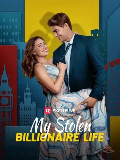 My Stolen Billionaire Life My Stolen Billionaire Life