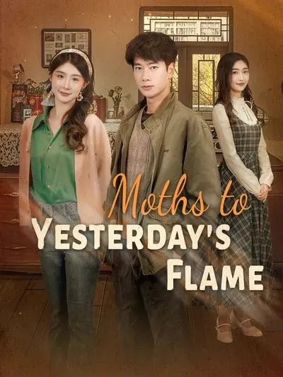 Moths to Yesterday's Flame poster